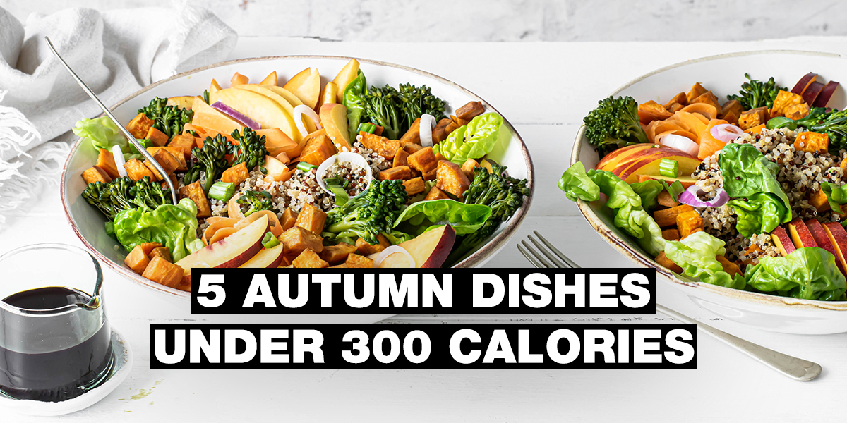 5 Autumn recipes under 300 kcal: You will love them!