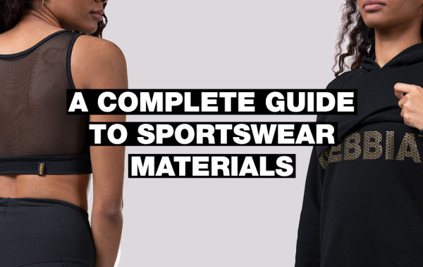 A complete guide to sportswear materials