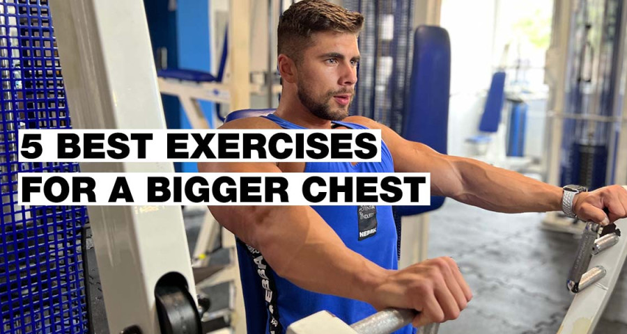 TOP 5 CHEST EXERCISES 